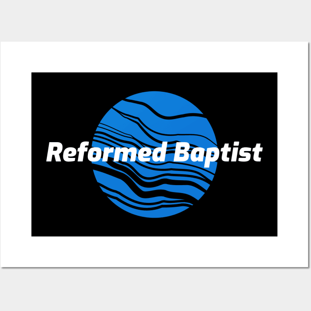 Reformed Baptist water circle Wall Art by Patrickchastainjr